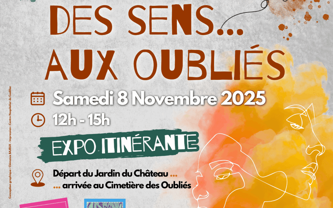 DE L’ART DES SENS… AUX OUBLIES